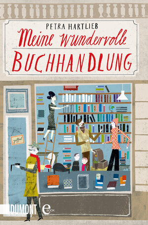 Buchcover Meine wundervolle Buchhandlung | Petra Hartlieb | EAN 9783832188160 | ISBN 3-8321-8816-9 | ISBN 978-3-8321-8816-0