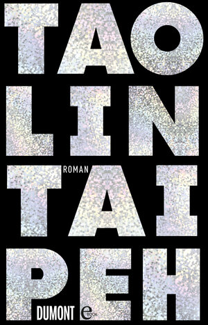 Buchcover Taipeh | Tao Lin | EAN 9783832188177 | ISBN 3-8321-8817-7 | ISBN 978-3-8321-8817-7