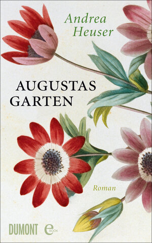 Buchcover Augustas Garten | Andrea Heuser | EAN 9783832188191 | ISBN 3-8321-8819-3 | ISBN 978-3-8321-8819-1