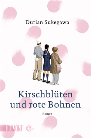 Buchcover Kirschblüten und rote Bohnen | Durian Sukegawa | EAN 9783832189099 | ISBN 3-8321-8909-2 | ISBN 978-3-8321-8909-9