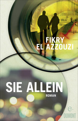 Buchcover Sie allein | Fikry El Azzouzi | EAN 9783832189747 | ISBN 3-8321-8974-2 | ISBN 978-3-8321-8974-7