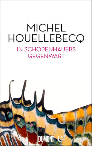 Buchcover In Schopenhauers Gegenwart | Michel Houellebecq | EAN 9783832189860 | ISBN 3-8321-8986-6 | ISBN 978-3-8321-8986-0