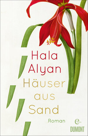 Buchcover Häuser aus Sand | Hala Alyan | EAN 9783832189938 | ISBN 3-8321-8993-9 | ISBN 978-3-8321-8993-8