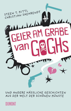 Buchcover Geier am Grabe van Goghs | Christian Saehrendt | EAN 9783832190934 | ISBN 3-8321-9093-7 | ISBN 978-3-8321-9093-4