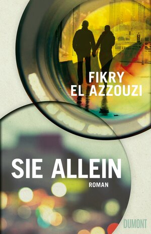 Buchcover Sie allein | Fikry El Azzouzi | EAN 9783832195809 | ISBN 3-8321-9580-7 | ISBN 978-3-8321-9580-9