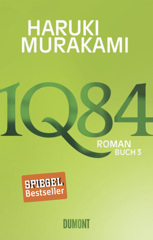 Buchcover 1Q84. Buch 3 | Haruki Murakami | EAN 9783832195885 | ISBN 3-8321-9588-2 | ISBN 978-3-8321-9588-5