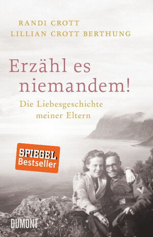 Buchcover Erzähl es niemandem! | Lillian Crott Berthung | EAN 9783832196400 | ISBN 3-8321-9640-4 | ISBN 978-3-8321-9640-0