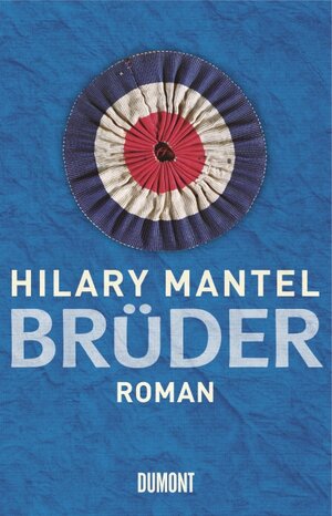 Buchcover Brüder | Hilary Mantel | EAN 9783832196615 | ISBN 3-8321-9661-7 | ISBN 978-3-8321-9661-5