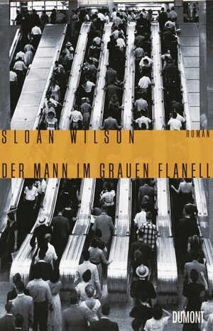 Buchcover Der Mann im grauen Flanell | Sloan Wilson | EAN 9783832196783 | ISBN 3-8321-9678-1 | ISBN 978-3-8321-9678-3