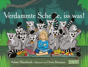 Buchcover Verdammte Scheiße, iss was! | Adam Mansbach | EAN 9783832197940 | ISBN 3-8321-9794-X | ISBN 978-3-8321-9794-0