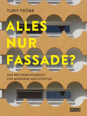 Buchcover ALLES NUR FASSADE? | Turit Fröbe | EAN 9783832199470 | ISBN 3-8321-9947-0 | ISBN 978-3-8321-9947-0