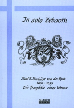 Buchcover Karl II. Kurfürst von der Pfalz 1651-1685 | Willi Paetzer | EAN 9783832201296 | ISBN 3-8322-0129-7 | ISBN 978-3-8322-0129-6
