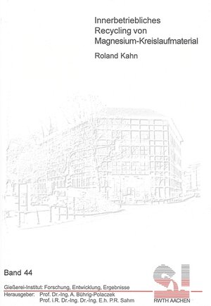Buchcover Innerbetriebliches Recycling von Magnesium-Kreislaufmaterial | Roland Kahn | EAN 9783832225353 | ISBN 3-8322-2535-8 | ISBN 978-3-8322-2535-3