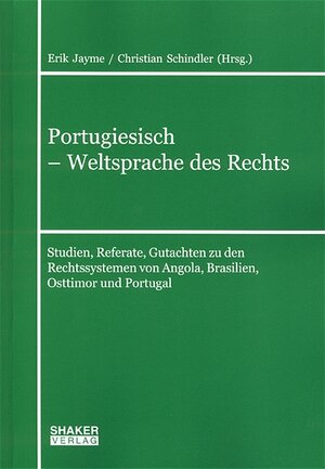 Buchcover Portugiesisch - Weltsprache des Rechts  | EAN 9783832228293 | ISBN 3-8322-2829-2 | ISBN 978-3-8322-2829-3