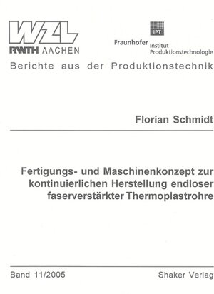 Fertigungs- und Maschinenkonzept zur kontinuierlichen Herstellung endloser faserverstärkter Thermoplastrohre