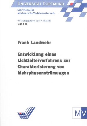 Entwicklung eines Lichtleiterverfahrens zur Charakterisierung von Mehrphasenströmungen