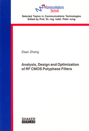 Buchcover Analysis, Design and Optimization of RF CMOS Polyphase Filters | Zisan Zhang | EAN 9783832245429 | ISBN 3-8322-4542-1 | ISBN 978-3-8322-4542-9