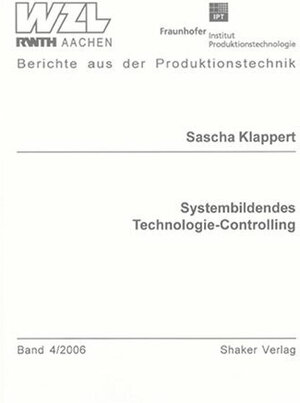 Systembildendes Technologie-Controlling