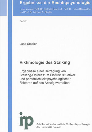 Buchcover Viktimologie des Stalking | Lena Stadler | EAN 9783832249731 | ISBN 3-8322-4973-7 | ISBN 978-3-8322-4973-1