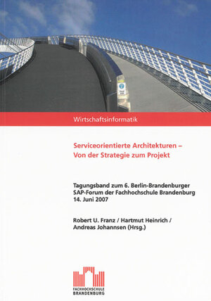 Buchcover Serviceorientierte Architekturen - Von der Strategie zum Projekt  | EAN 9783832262693 | ISBN 3-8322-6269-5 | ISBN 978-3-8322-6269-3