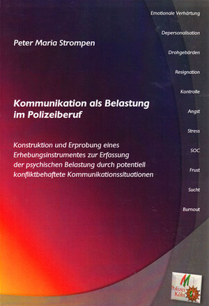 Buchcover Kommunikation als Belastung im Polizeiberuf | Peter Strompen | EAN 9783832270698 | ISBN 3-8322-7069-8 | ISBN 978-3-8322-7069-8