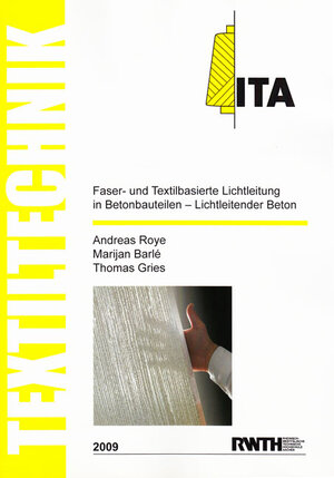 Buchcover Faser- und Textilbasierte Lichtleitung in Betonbauteilen – Lichtleitender Beton | Andreas Roye | EAN 9783832272975 | ISBN 3-8322-7297-6 | ISBN 978-3-8322-7297-5