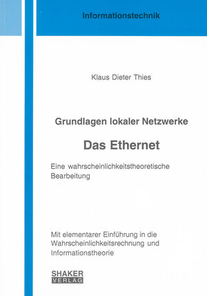 Buchcover Grundlagen lokaler Netzwerke. Das Ethernet. | Klaus-Dieter Thies | EAN 9783832278489 | ISBN 3-8322-7848-6 | ISBN 978-3-8322-7848-9