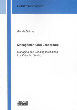 Buchcover Management and Leadership | Gonde Dittmer | EAN 9783832284626 | ISBN 3-8322-8462-1 | ISBN 978-3-8322-8462-6