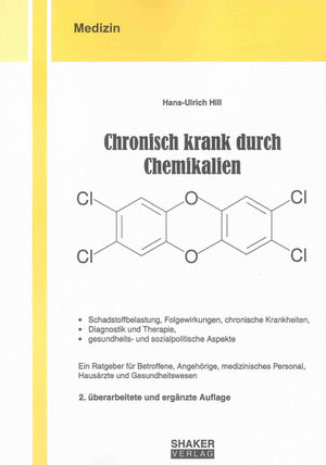 Buchcover Chronisch krank durch Chemikalien | Hans-Ulrich Hill | EAN 9783832284800 | ISBN 3-8322-8480-X | ISBN 978-3-8322-8480-0