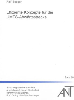Buchcover Effiziente Konzepte für die UMTS-Abwärtsstrecke | Ralf Seeger | EAN 9783832292263 | ISBN 3-8322-9226-8 | ISBN 978-3-8322-9226-3