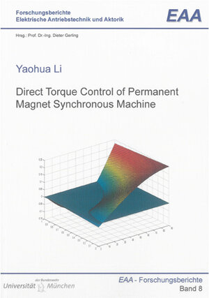 Buchcover Direct Torque Control of Permanent Magnet Synchronous Machine | Yaohua Li | EAN 9783832295110 | ISBN 3-8322-9511-9 | ISBN 978-3-8322-9511-0