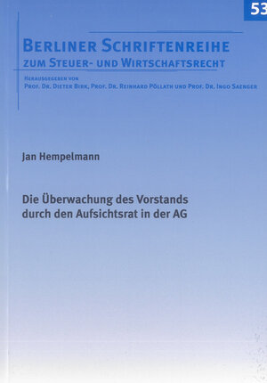 Buchcover Die Überwachung des Vorstands durch den Aufsichtsrat in der AG | Jan Hempelmann | EAN 9783832299118 | ISBN 3-8322-9911-4 | ISBN 978-3-8322-9911-8