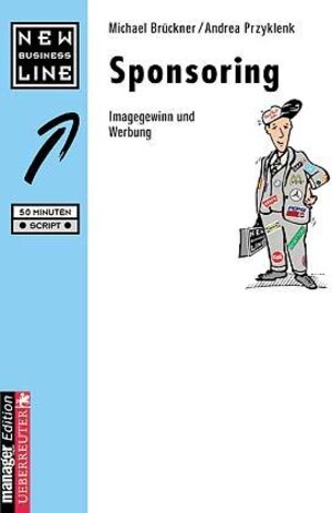 Buchcover Sponsoring | Michael Brückner | EAN 9783832304683 | ISBN 3-8323-0468-1 | ISBN 978-3-8323-0468-3