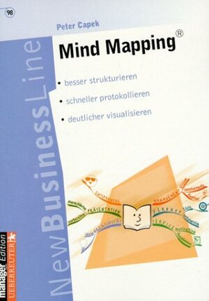 Buchcover Mind Mapping | Peter Capek | EAN 9783832306182 | ISBN 3-8323-0618-8 | ISBN 978-3-8323-0618-2
