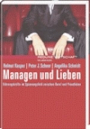 Buchcover Managen und Lieben | Helmut Kasper | EAN 9783832308742 | ISBN 3-8323-0874-1 | ISBN 978-3-8323-0874-2