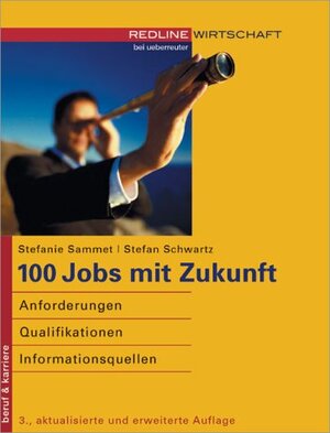Buchcover 100 Jobs mit Zukunft | Stefanie Sammet | EAN 9783832309022 | ISBN 3-8323-0902-0 | ISBN 978-3-8323-0902-2
