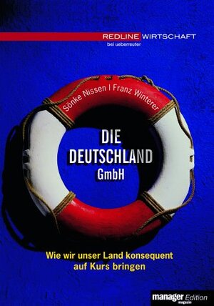 Buchcover Die Deutschland GmbH | Sönke Nissen | EAN 9783832310639 | ISBN 3-8323-1063-0 | ISBN 978-3-8323-1063-9