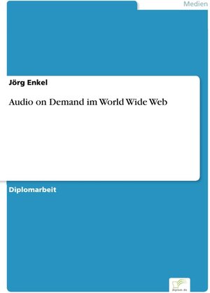 Audio on Demand im World Wide Web