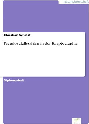 Pseudozufallszahlen in der Kryptographie