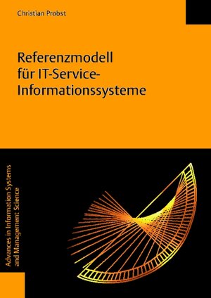 Buchcover Referenzmodell für IT-Service-Informationssysteme | Christian Probst | EAN 9783832501617 | ISBN 3-8325-0161-4 | ISBN 978-3-8325-0161-7