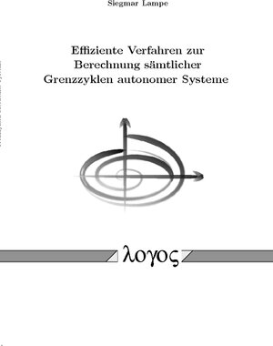 Effiziente Verfahren zur Berechnung sämtlicher Grenzzyklen autonomer Systeme