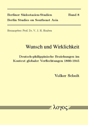 Buchcover Wunsch und Wirklichkeit | Volker Schult | EAN 9783832518981 | ISBN 3-8325-1898-3 | ISBN 978-3-8325-1898-1