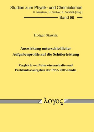 Buchcover Auswirkung unterschiedlicher Aufgabenprofile auf die Schülerleistung | Holger Christoph Stawitz | EAN 9783832524517 | ISBN 3-8325-2451-7 | ISBN 978-3-8325-2451-7