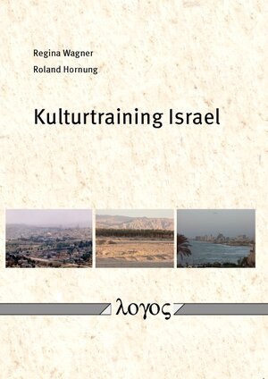 Buchcover Kulturtraining Israel | Regina Wagner | EAN 9783832526900 | ISBN 3-8325-2690-0 | ISBN 978-3-8325-2690-0