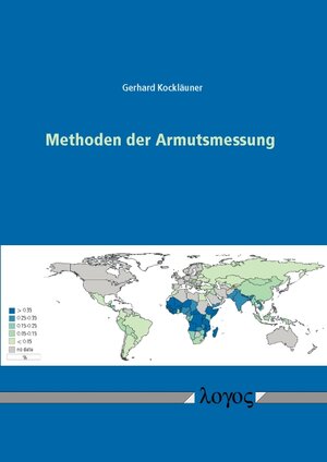 Buchcover Methoden der Armutsmessung | Gerhard Kockläuner | EAN 9783832530587 | ISBN 3-8325-3058-4 | ISBN 978-3-8325-3058-7