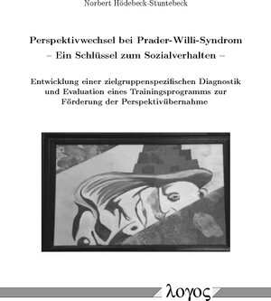 Buchcover Perspektivwechsel bei Prader-Willi-Syndrom -- Ein Schlüssel zum Sozialverhalten | Norbert Hödebeck-Stuntebeck | EAN 9783832531508 | ISBN 3-8325-3150-5 | ISBN 978-3-8325-3150-8