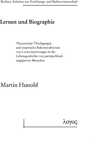 Buchcover Lernen und Biographie | Martin Hunold | EAN 9783832532833 | ISBN 3-8325-3283-8 | ISBN 978-3-8325-3283-3