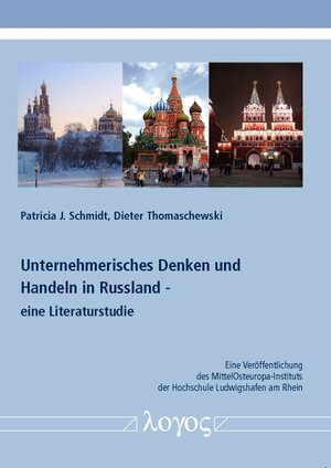 Buchcover Unternehmerisches Denken und Handeln in Russland - eine Literaturstudie | Patricia J. Schmidt | EAN 9783832534134 | ISBN 3-8325-3413-X | ISBN 978-3-8325-3413-4