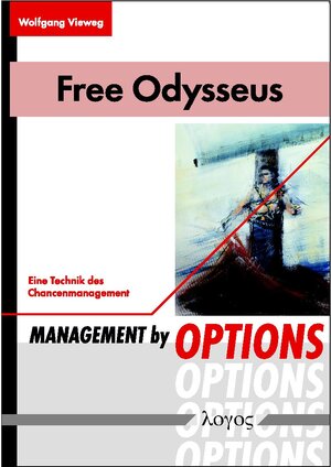Buchcover Free Odysseus | Wolfgang Vieweg | EAN 9783832534387 | ISBN 3-8325-3438-5 | ISBN 978-3-8325-3438-7