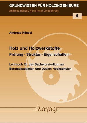 Buchcover Holz und Holzwerkstoffe | Andreas Hänsel | EAN 9783832536978 | ISBN 3-8325-3697-3 | ISBN 978-3-8325-3697-8